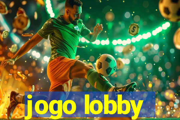 jogo lobby